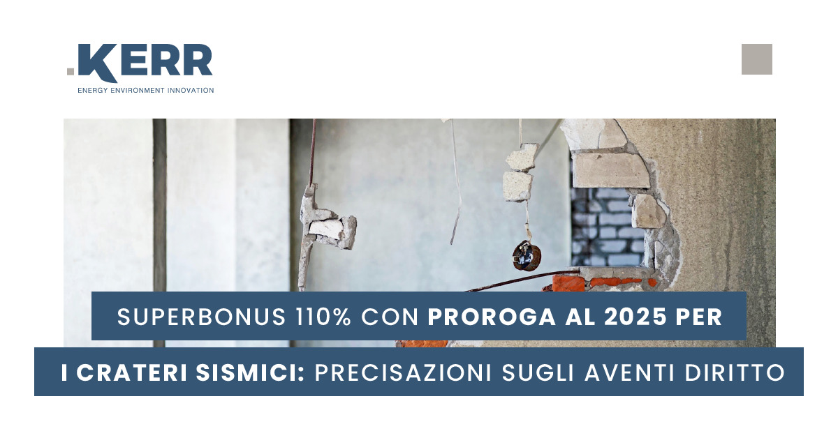 Superbonus 110 con proroga al 2025 per i crateri sismici.